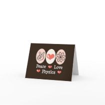 Peace Love Physics Blank Note Card