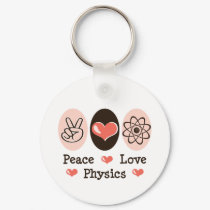 Peace Love Physics Key Chain keychains by GeekTeesGifts Peace Love Physics Key Chain keychains