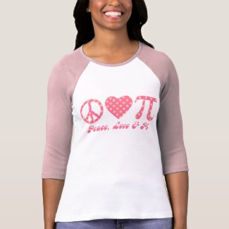 Peace, Love & Pi Pink Flowers shirt