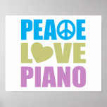 Peace Love Piano Posters