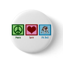 Peace Love Pit Bull Button