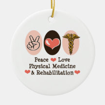 Peace Love PM&R Round Ornament