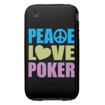 Peace Love Poker Tough Iphone 3 Case
