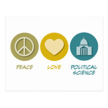 Peace Love Political Science Postcard