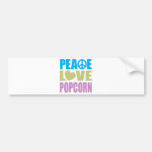 Peace Love Popcorn Bumper Stickers