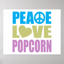 Peace Love Popcorn Print