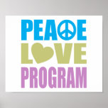 Peace Love Program Poster