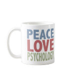 Peace Love Psychology Coffee Mugs