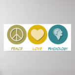 Peace Love Psychology Poster