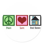 Peace Love Real Estate Round Sticker