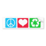 Peace Love Recycle Bumper Sticker
