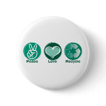 Peace Love Recycle Pin