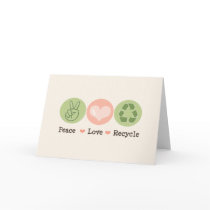 Peace Love Recycle Greeting Card