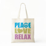 Peace Love Relax Tote Bags