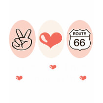 Peace Love Road Trip Route 66 T-shirt by HobbyTeesGifts Peace Love Road Trip Route 66 T-shirt