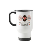 Peace Love Road Trip Route 66 Travel Mug by HobbyTeesGifts Peace Love Road Trip Route 66 Travel Mug