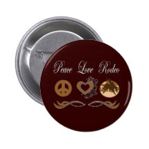Peace Love Rodeo Button