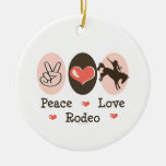 Peace Love Rodeo Ornament