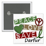 PEACE LOVE SAVE Darfur Button