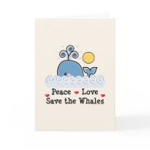 Peace Love Save The Whales Greeting Card