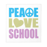 Peace Love School Notepads Peace Love School Notepads