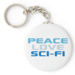 Peace Love Sci-Fi Key Chains