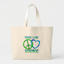 Peace Love SCIENCE Canvas Bag
