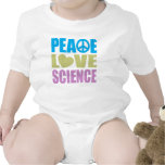 Peace Love Science T Shirts