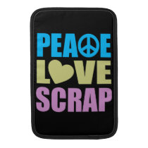 Peace Love Scrap Macbook Sleeves