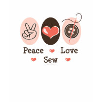 Peace Love Sew Sewing Long Sleeve T-shirt by HobbyTeesGifts Peace Love Sew Sewing Long Sleeve T-shirt