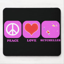 Peace Love Seychelles mousepads by coolcountry Peace Love Seychelles mousepads