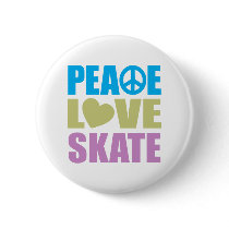 Peace Love Skate Pinback Button