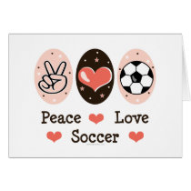 Peace Love Soccer Blank Note Card cards