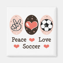 Peace Love Soccer Magnet