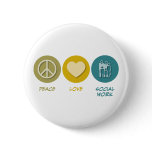Peace Love Social Work Pin