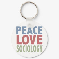 Peace Love Sociology keychains by TeeShirtsTShirts Peace Love Sociology keychains