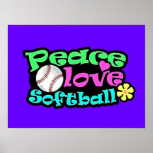 Peace, Love, Softball Poster