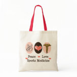 Peace Love Sports Medicine Tote Bag