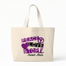PEACE LOVE STOP Animal Abuse bags