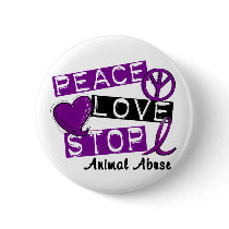 PEACE LOVE STOP Animal Abuse Pin