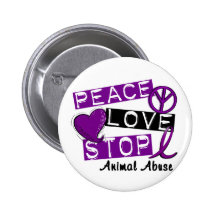 PEACE LOVE STOP Animal Abuse Pin