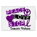 PEACE LOVE STOP Domestic Violence T-Shirts cards