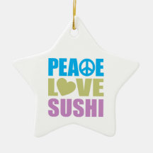 Peace Love Sushi Christmas Tree Ornament