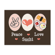 Peace Love Sushi Postcard