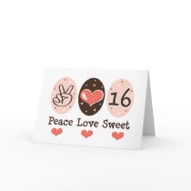 Peace Love Sweet Sixteen Birthday Card by BirthdayTeesGifts Peace Love Sweet Sixteen Birthday Card