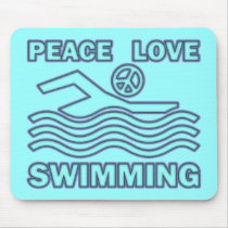 PEACE LOVE SWIMMING mousepads