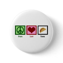 Peace Love Tacos Buttons