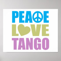 Peace Love Tango Poster