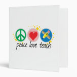 Peace Love Teach Vinyl Binder