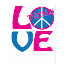 Peace, Love, Tennis Apparel and Gifts Postcard